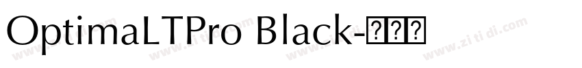 OptimaLTPro Black字体转换 OptimaLTPro Black字体转换